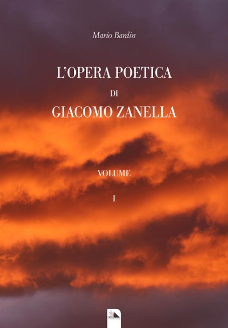 Mario Bardin presenta L'OPERA POETICA DI GIACOMO ZANELLA