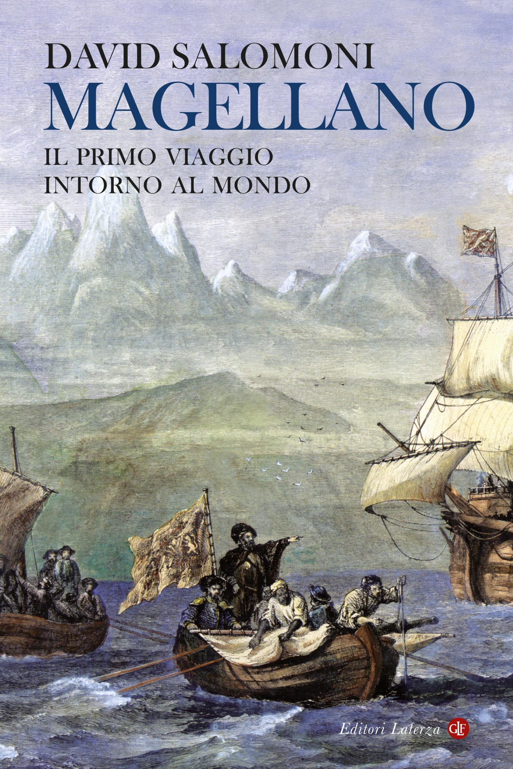 David Salomoni presenta MAGELLANO. IL PRIMO VIAGGIO INTORNO AL MONDO