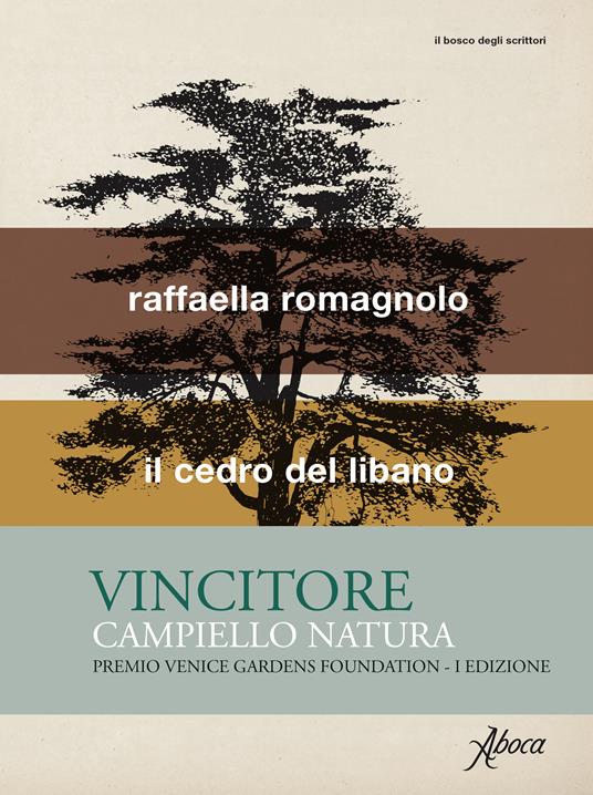 Raffaella Romagnolo presenta IL CEDRO DEL LIBANO