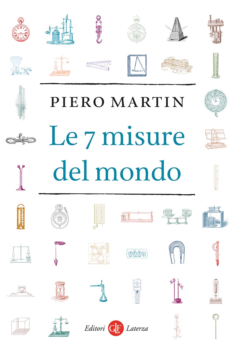 Piero Martin presenta LE 7 MISURE DEL MONDO