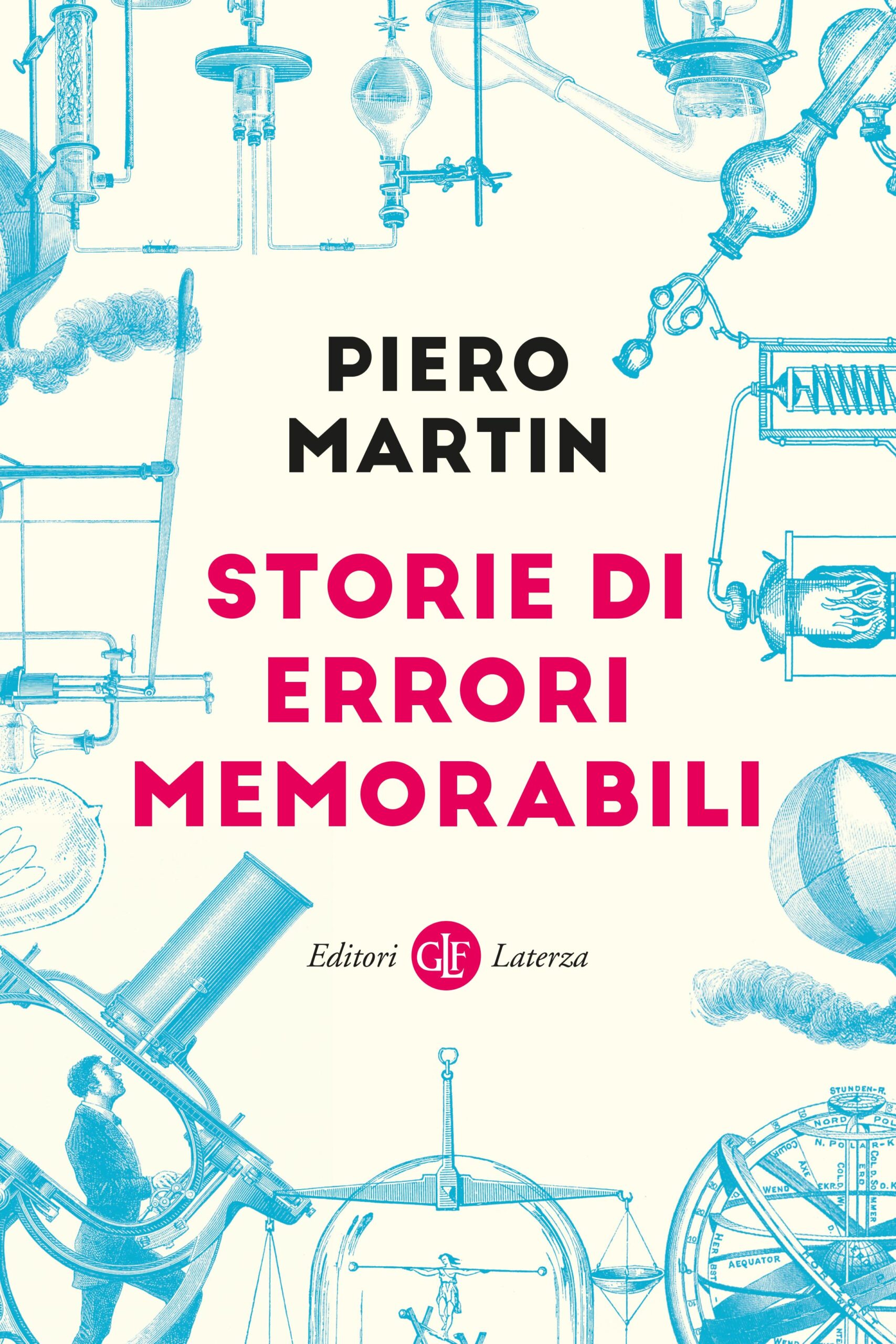 PIERO MARTIN presenta STORIE DI ERRORI MEMORABILI