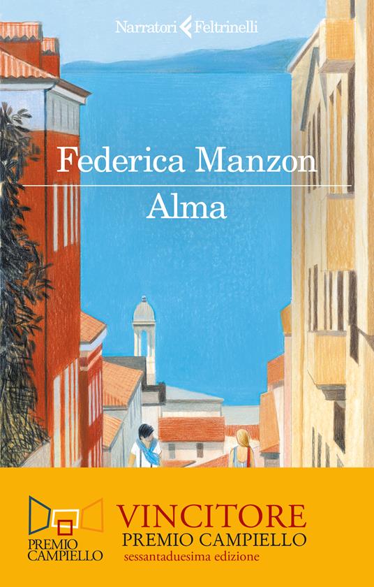 FEDERICA MANZON presenta ALMA (Feltrinelli)