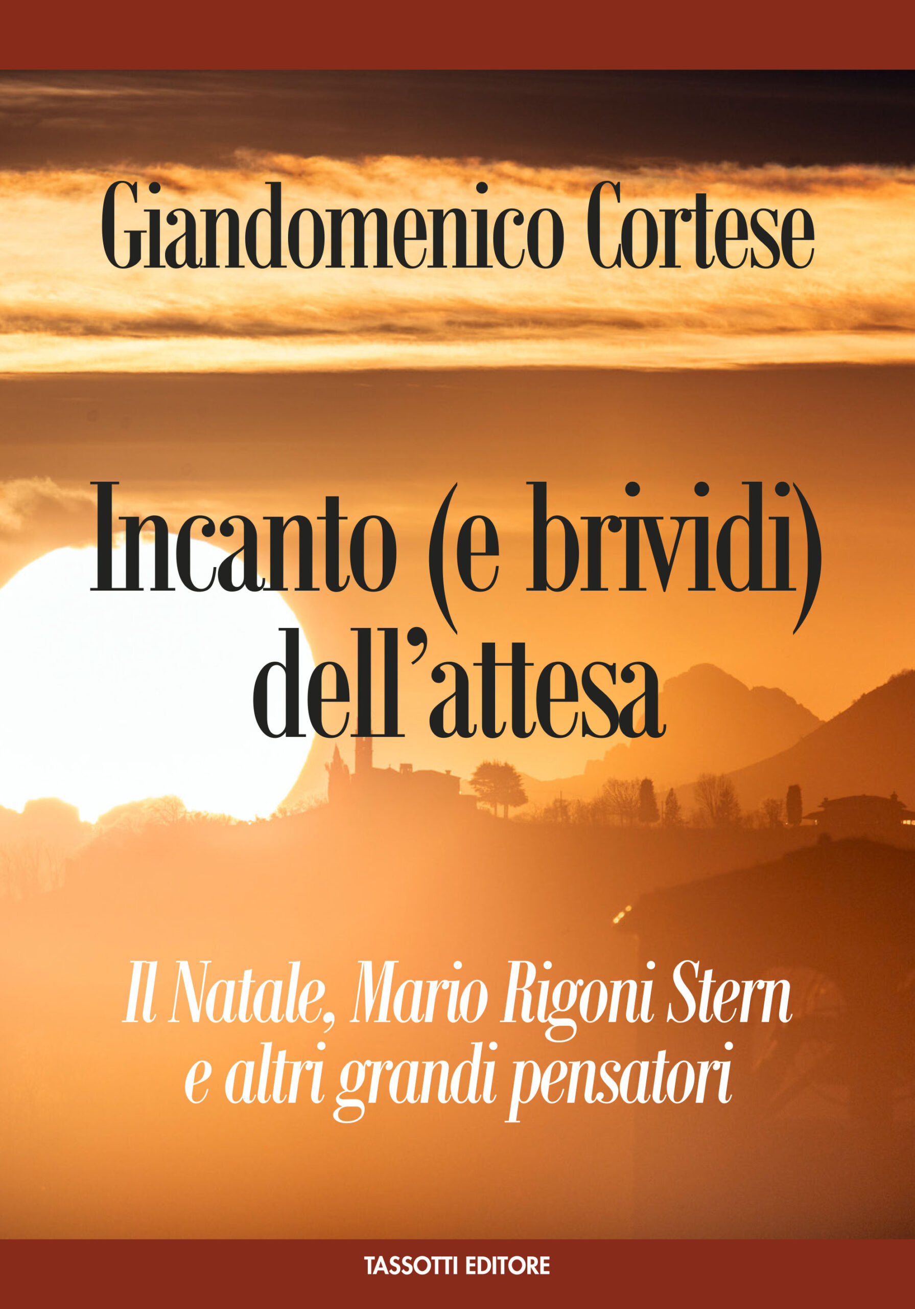 GIANDOMENICO CORTESE presenta INCANTO (E BRIVIDI) DELL'ATTESA (Tassotti Editore)