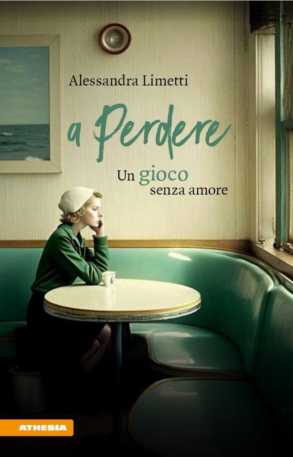 ALESSANDRA LIMETTI presenta A PERDERE. UN GIOCO SENZA AMORE (Athesia)