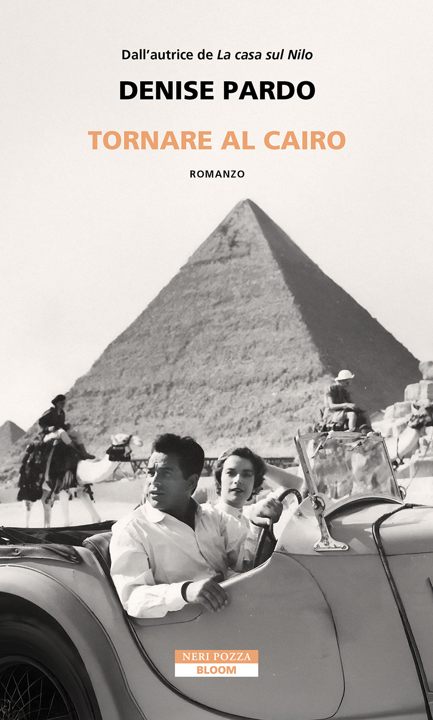 DENISE PARDO presenta TORNARE AL CAIRO (Neri Pozza)