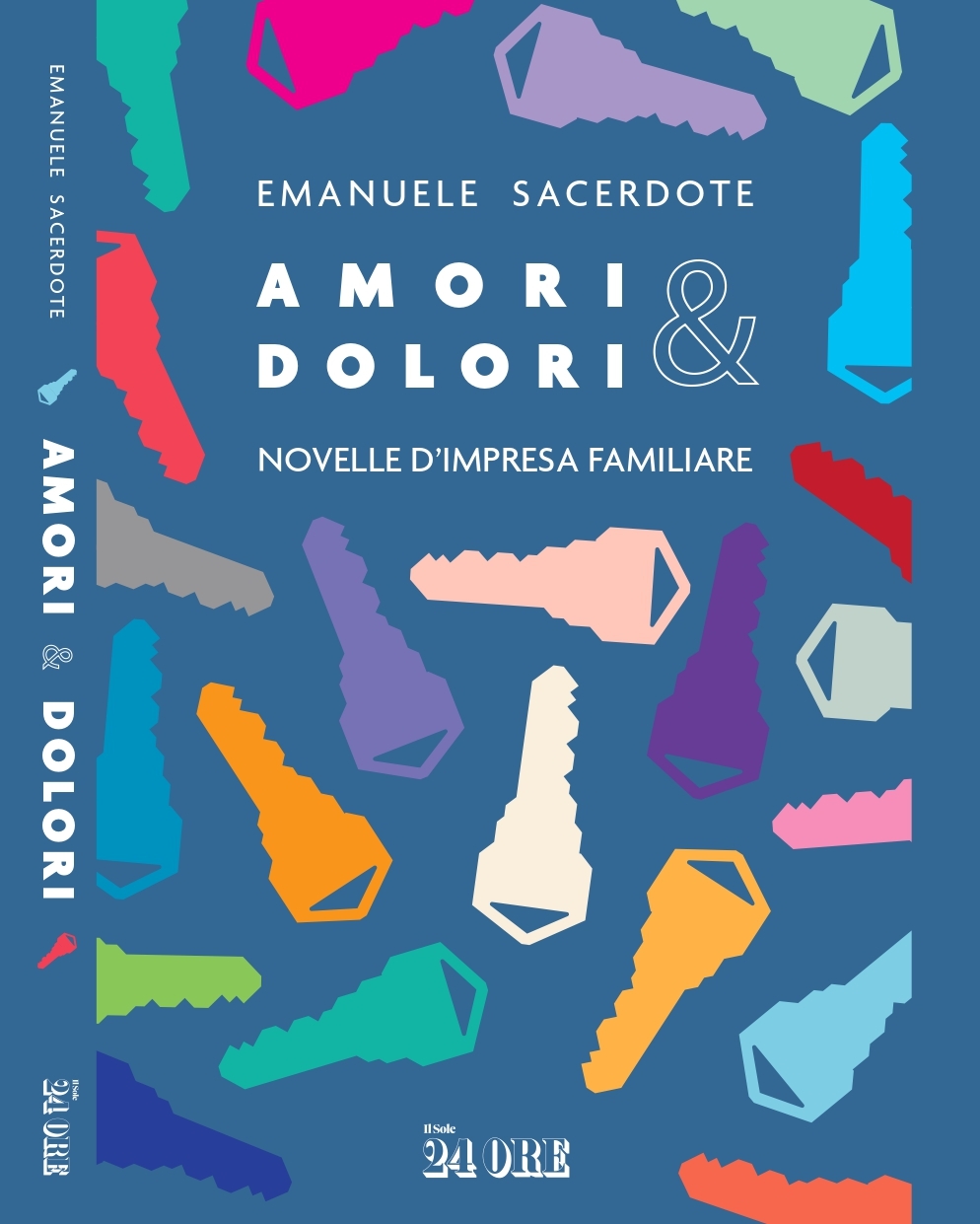 EMANUELE SACERDOTE presenta AMORI&DOLORI Novelle d’impresa familiare (Il Sole 24 Ore)